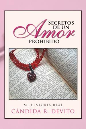 Secretos De Un Amor Prohibido