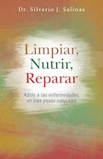 Limpiar, Nutrir, Reparar