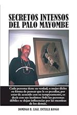 Secretos Intensos Del Palo Mayombe