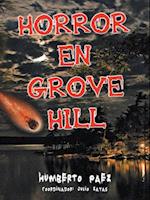 Horror En Grove Hill