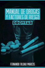 Manual De Drogas Y Factores De Riesgo Droyfar