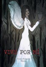 Vive Por Mi