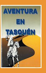 Aventura En Tasquen