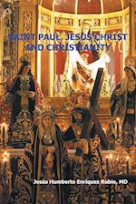 Saint Paul, Jesus Christ and Christianity