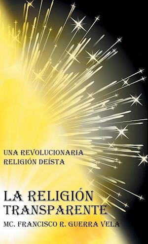 La Religion Transparente