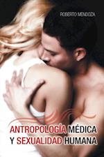 Antropología Médica Y Sexualidad Humana