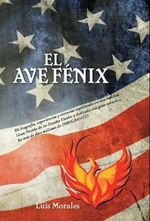 El Ave Fenix