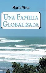 Una Familia Globalizada