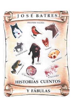 Historias, Fábulas y Cuentos