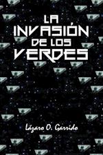 La Invasión De Los Verdes