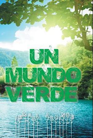 Un Mundo Verde