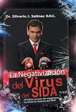 La negativización del virus del sida