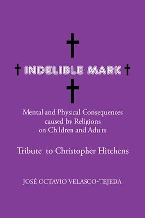 Indelible Mark