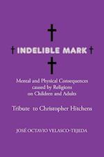 Indelible Mark