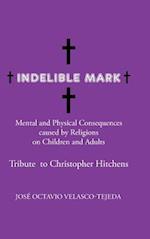 Indelible Mark