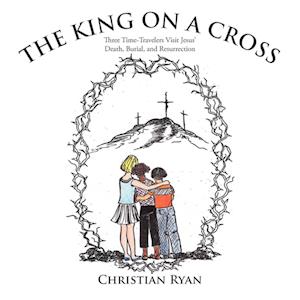 The King on a Cross