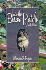 Into the Briar Patch