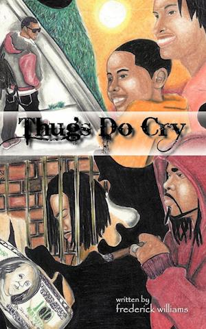 Thugs Do Cry