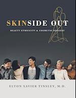 Skinside Out: Beauty Ethnicity & Cosmetic Surgery 