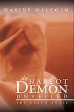 Harlot Demon Unveiled