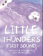 Little Thunder's First Sound