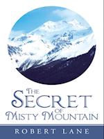 Secret of Misty Mountain