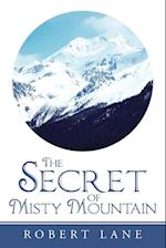 The Secret of Misty Mountain