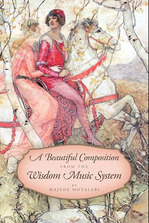 A Beautiful Composition from the Wisdom Music System