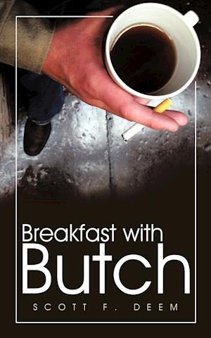 Breakfast with Butch