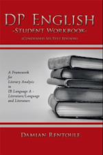 Dp English Student Workbook (Condensed Six-Text Edition)