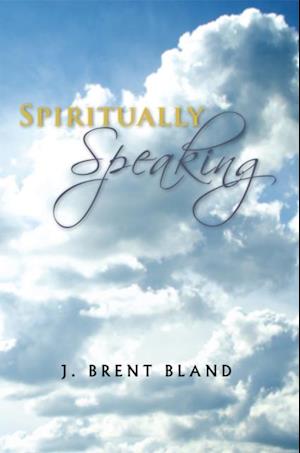 Spiritually Speaking