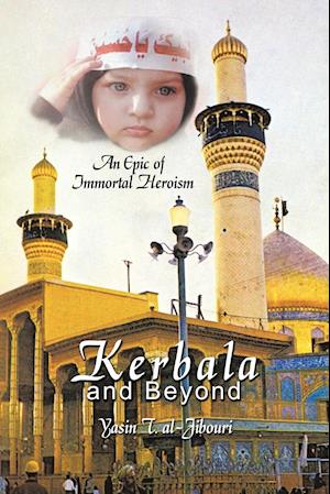 Kerbala and Beyond