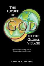 The Future of God in the Global Village