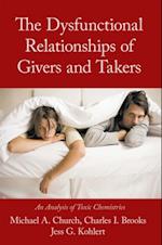 Dysfunctional Relationships of Givers and Takers