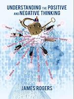 Understanding the Positive and Negative Thinking
