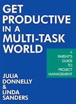 Get Productive in a Multi-Task World