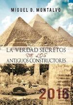 La Verdad Secretos de Los Antiguos Constructores