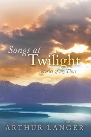 Songs at Twilight