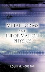 Metaphorms and Information Physics