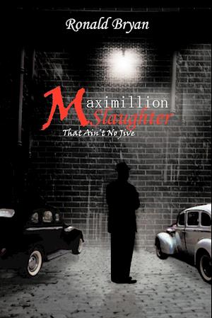 Maximillion Slaughter