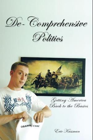 De-Comprehensive Politics