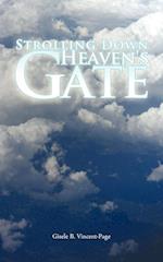 Strolling Down Heaven's Gate