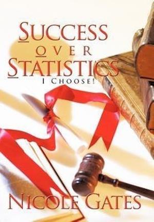 S.O.S. Success Over Statistics