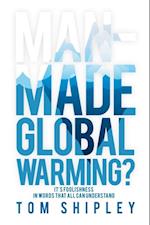 Man-Made Global Warming?