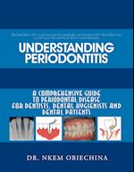 Understanding Periodontitis