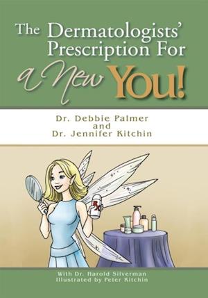 Dermatologists' Prescription for a New You!