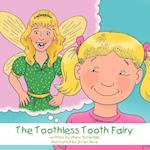 The Toothless Tooth Fairy