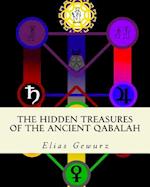 The Hidden Treasures of the Ancient Qabalah