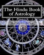 The Hindu Book of Astrology