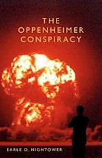 The Oppenheimer Conspiracy